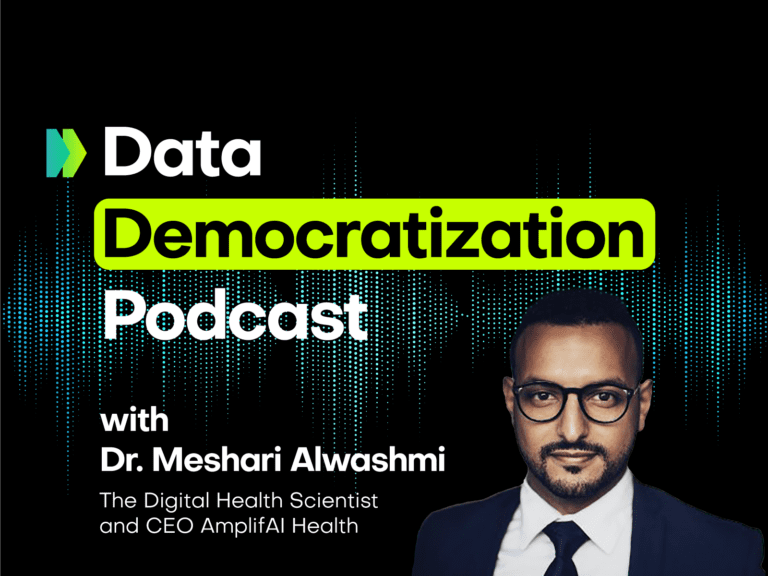 Dr Meshari Alwashmi - Data Democratization Podcast